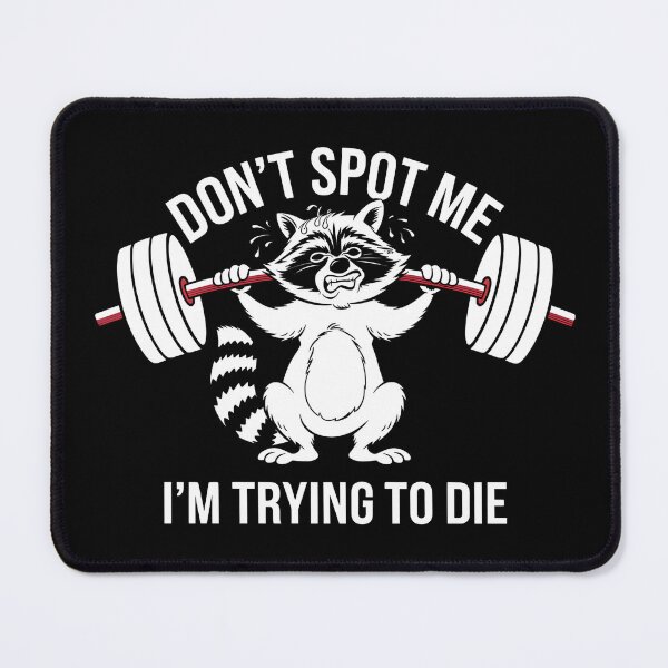 Item preview, Don't Spot Me I'm Trying to Die Shirt - This funny gift is perfect for gym lovers, weightlifters, and anyone who enjoys heavy lifting with a sense of humor! designed and sold by ZyziowskyArt.