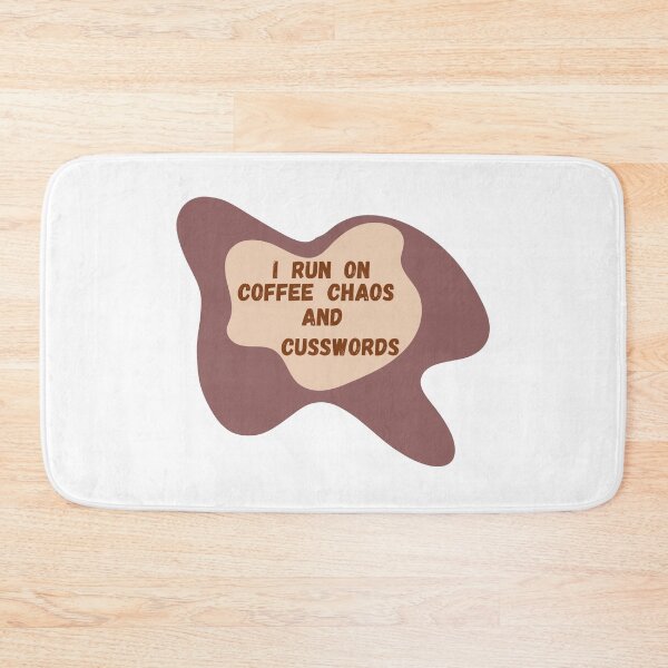 Item preview, I run on coffee, chaos, and cuss words designed and sold by PapaMatrix.