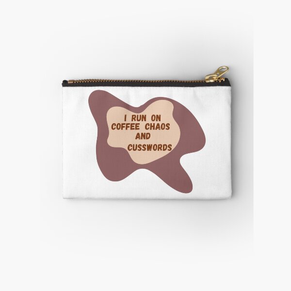 Item preview, I run on coffee, chaos, and cuss words designed and sold by PapaMatrix.
