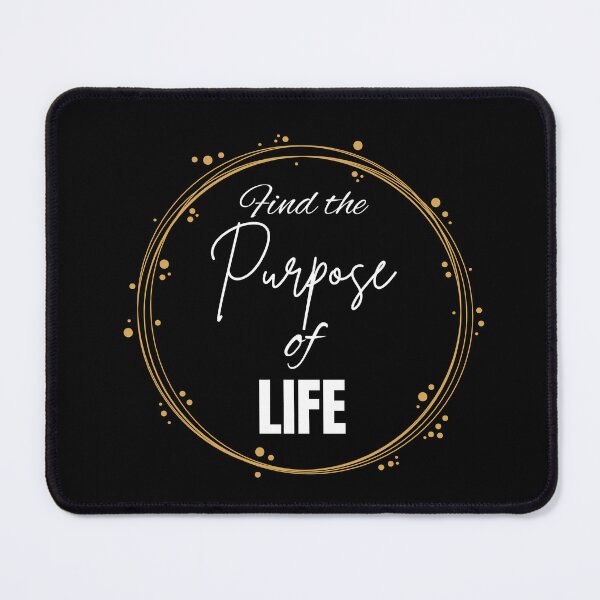 Item preview, Purpose of life quote designed and sold by Naquo.