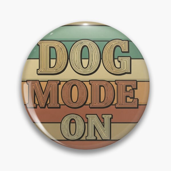 Item preview, Dog Mode On | Playful and Fun Pet Lover Graphic designed and sold by Tw1nsAIArt.