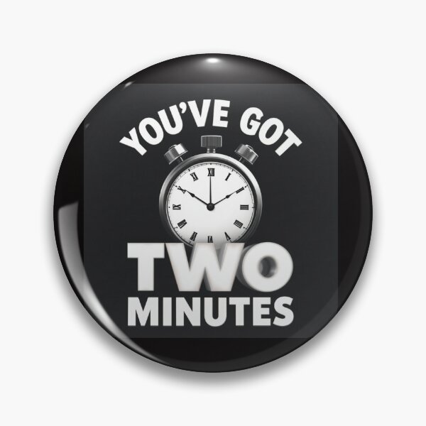 Item preview, You've Got Two Minutes FBI Director designed and sold by Ryanwear.