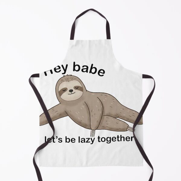Item preview, Hey babe, let's be lazy together Sloth designed and sold by Owcomm.