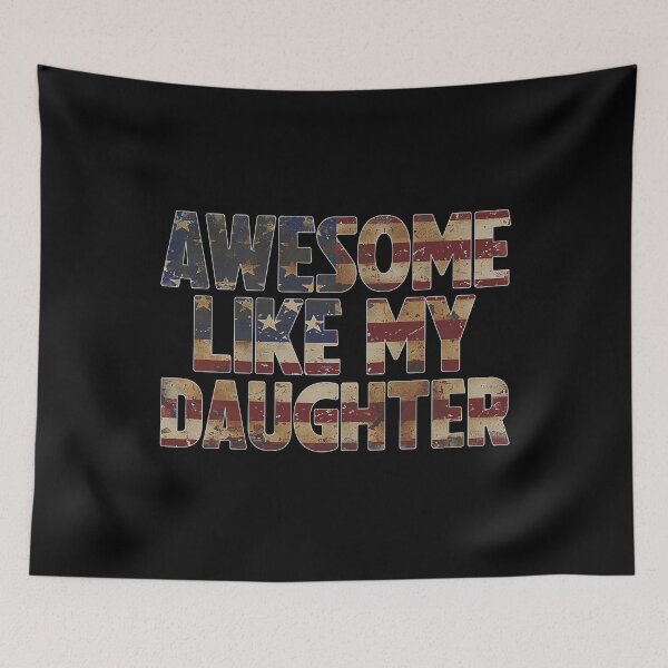Item preview, Awesome Like My Daughter Funny Gifts for Fathers Day designed and sold by HauntandStick99.