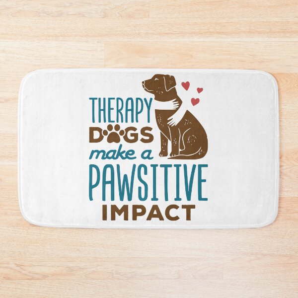 Item preview, Therapy Dogs Make a Pawsitive Impact designed and sold by jaygo.