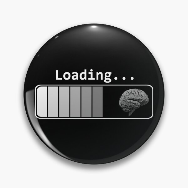 Item preview, Brain Loading... Complete! sticker gift poster designed and sold by jaharek.