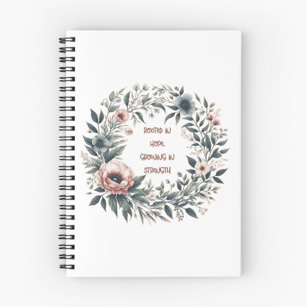 Item preview, Rooted in hope, growing in strength Floral Journals designed and sold by Meemaart.