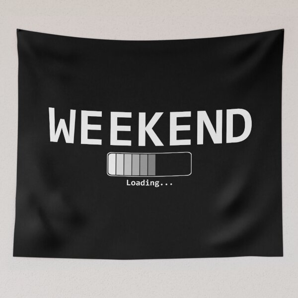 Item preview, Weekend Loading... Complete! sticker gift poster designed and sold by jaharek.