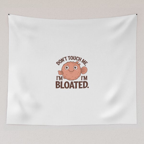 Item preview, Funny 'Don't Touch Me, I'm Bloated' T-Shirt – Humorous Graphic Tee for Comfort and Style designed and sold by Glow Wind ⭐⭐⭐⭐⭐.