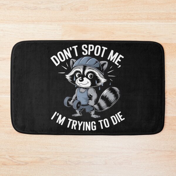 Item preview, Don't spot me i'm trying to die in style raccoon in gem wear meme designed and sold by Pawel Oska.