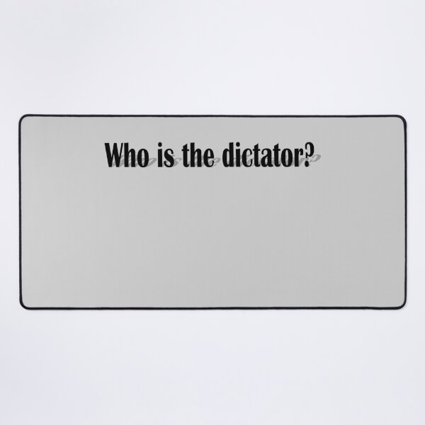 Item preview, Who is a dictator? designed and sold by Cherevan.