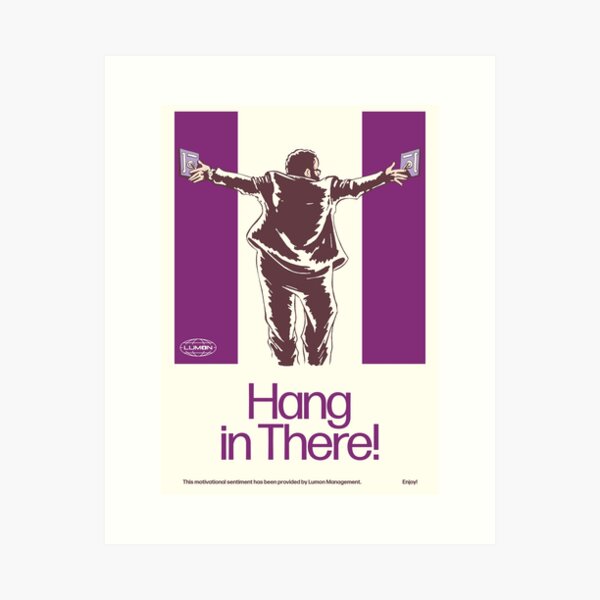 Item preview, Hang in There! designed and sold by Krobilad.