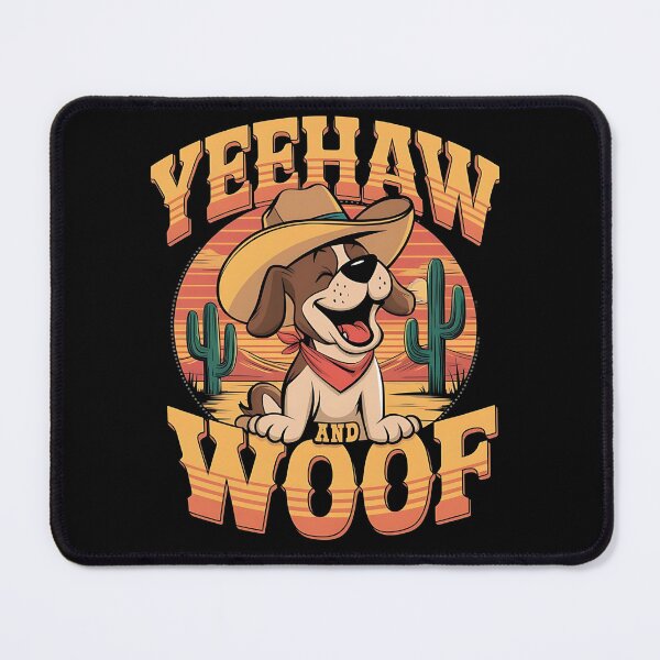 Item preview, Yeehaw and woof - Cowboy dog - Get the cowboy dog out - Think cowboy dog - Free cowboy dog - Run for the cowboy dog - Funky cowboy dog designed and sold by JansenGS.