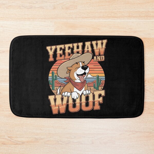 Item preview, Yeehaw and woof - Live cowboy dog - Cowboy dog the original - Long life cowboy dog - Cowboy dog only - Red hot cowboy dog designed and sold by JansenGS.