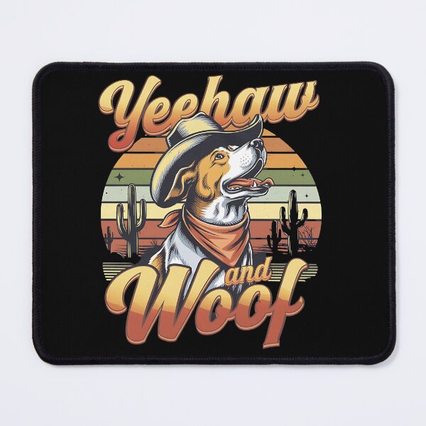 Item preview, Yeehaw and woof - Cowboy dog - Get the cowboy dog out - Think cowboy dog - Free cowboy dog - Run for the cowboy dog - Funky cowboy dog designed and sold by JansenGS.