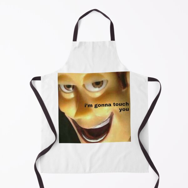 Item preview, i'm gonna touch you designed and sold by dobiegerl.