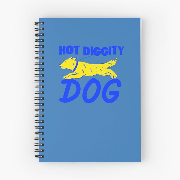 Item preview, HOT DIGGITY DOG designed and sold by SuperKewlStuff.