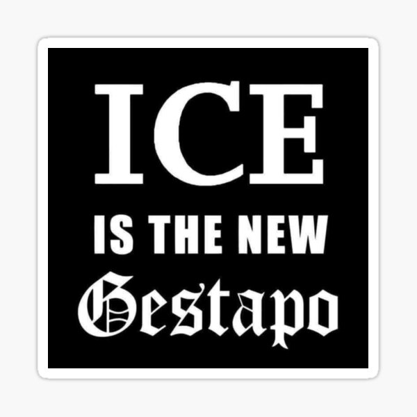 Item preview, ICE is the New Gestapo - Political Protest Design designed and sold by MxA19.