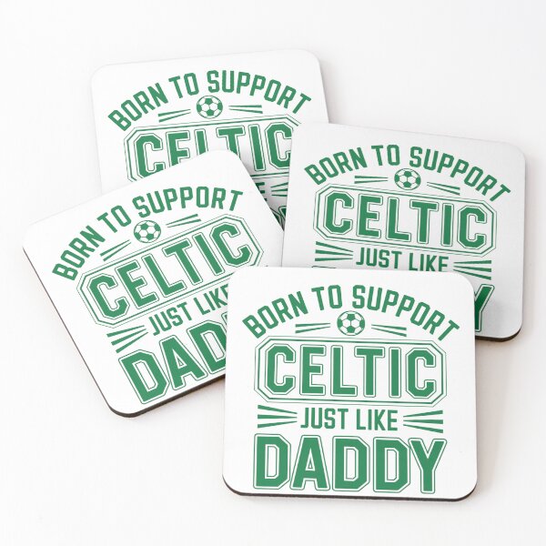 Item preview, Born to Support Celtic Just Like Daddy designed and sold by Urban-Celt.