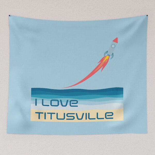 Item preview, I Love Titusville, Florida designed and sold by AnAwkwardOtter.