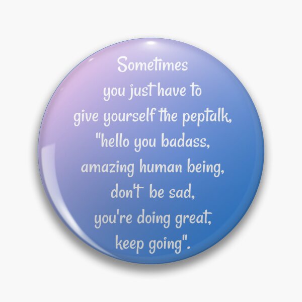 Item preview, Self Affirmation Pep Talk Time designed and sold by Alaskandreamer.