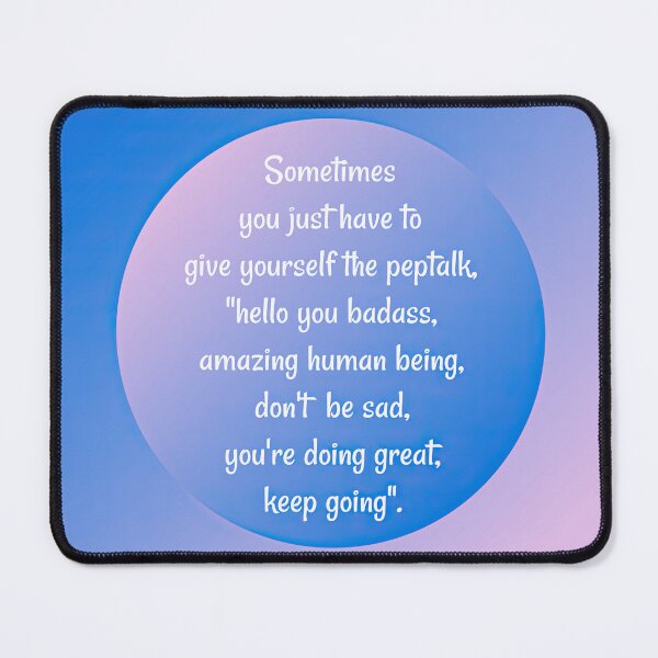 Item preview, Self Affirmation Pep Talk Time designed and sold by Alaskandreamer.