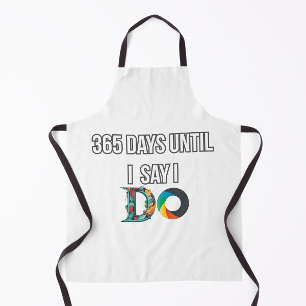 Item preview, 365 days until I say I do designed and sold by M-ArtStudio.
