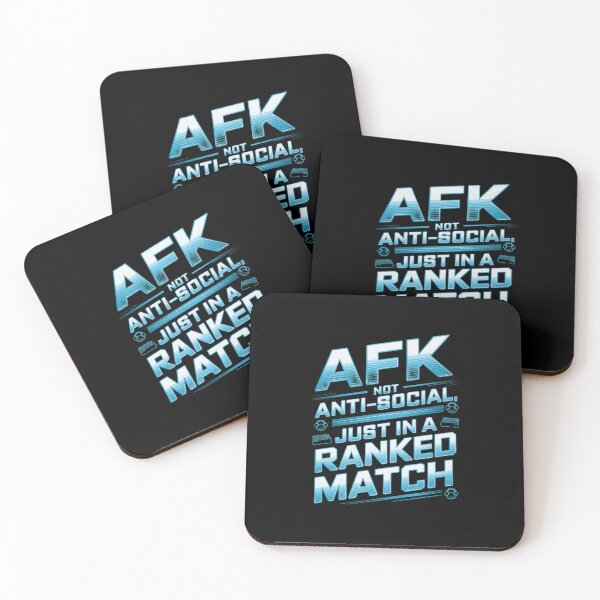 Item preview, AFK Not Anti-Social Gamer Ranked Match Meme designed and sold by FunnyDesignsArt.