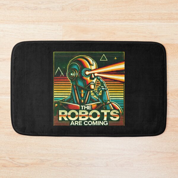 Item preview, the robots are coming designed and sold by TEEJAMBOREE.