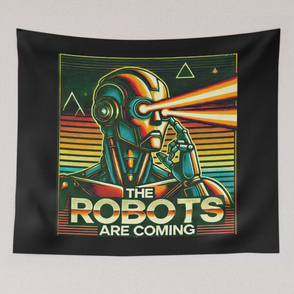 Item preview, the robots are coming designed and sold by TEEJAMBOREE.
