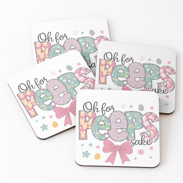 Item preview, Oh For Peeps Sake Easter design designed and sold by ChattyKathieGifts.