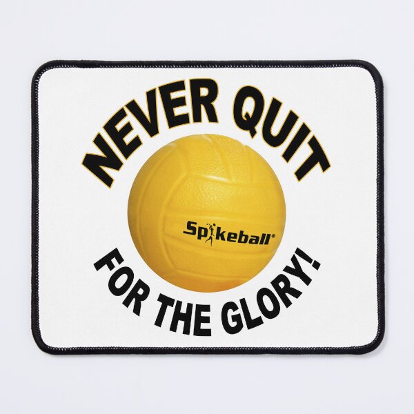 Item preview, Spikeball; Never Quit; For The Glory; designed and sold by StickerApe.