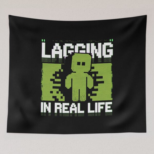Item preview, Lagging in Real Life Funny Gamer Latency Joke designed and sold by FunnyDesignsArt.