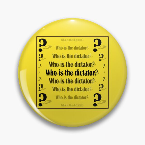 Item preview, Sign "Who is the dictator?" on a yellow background designed and sold by Cherevan.