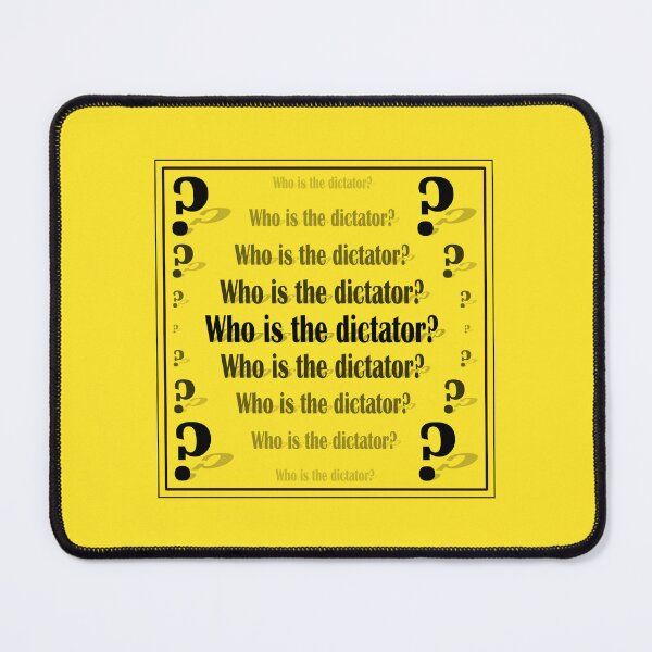 Item preview, Sign "Who is the dictator?" on a yellow background designed and sold by Cherevan.