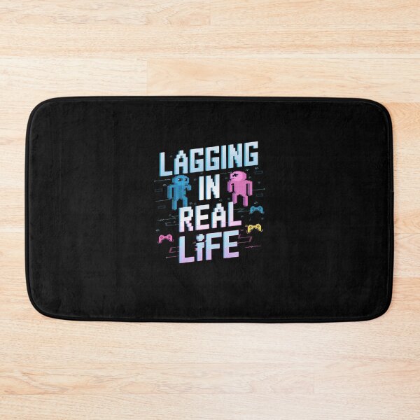 Item preview, Lagging in Real Life Funny Gamer Latency Joke designed and sold by FunnyDesignsArt.