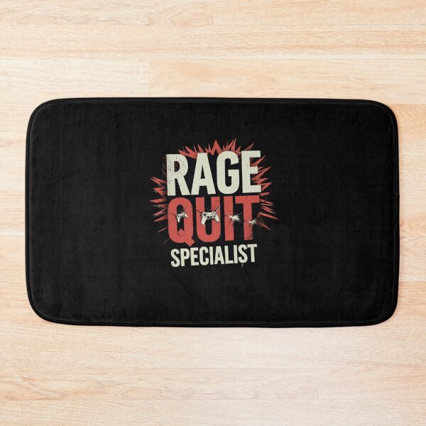 Item preview, Rage Quit Specialist Funny Gaming Meme designed and sold by FunnyDesignsArt.