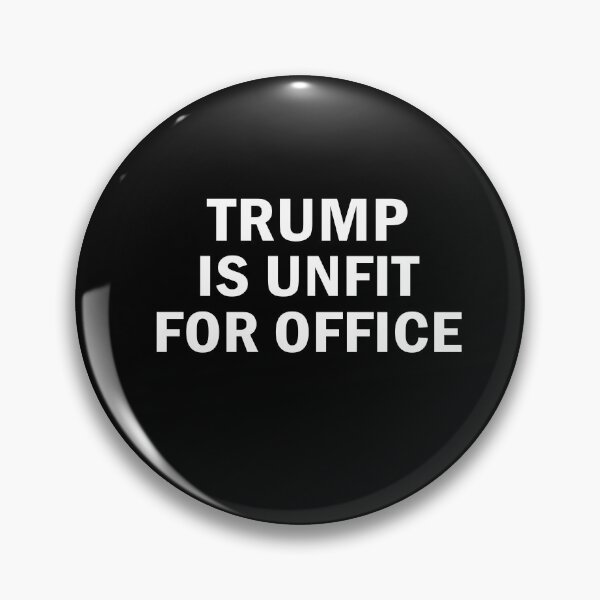 Item preview, Trump Is Unfit For Office designed and sold by anaotradnova.