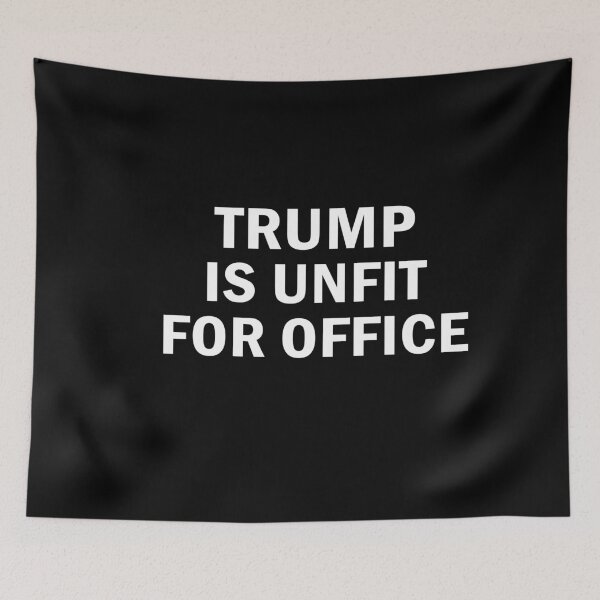 Item preview, Trump Is Unfit For Office designed and sold by anaotradnova.