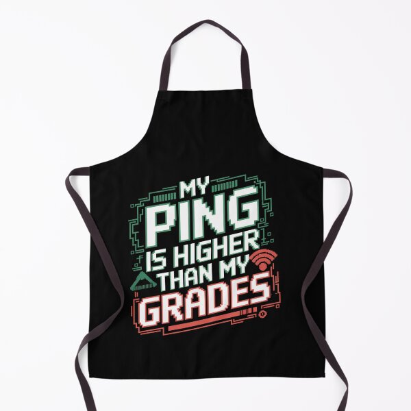 Item preview, High Ping Low Grades Funny Gamer School Meme designed and sold by FunnyDesignsArt.