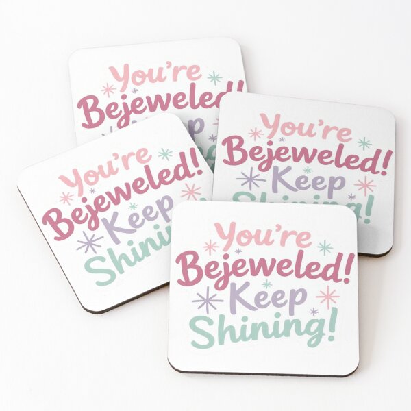 Item preview, You're Bejeweled! Keep Shining!  designed and sold by madie238.
