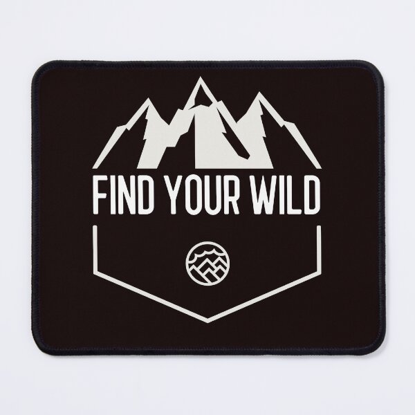 Item preview, Find Your Wild designed and sold by Boardwalkmerch.