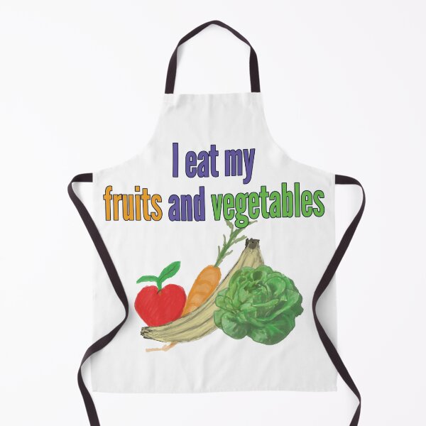 Item preview, I eat my fruits and vegetables designed and sold by WordyDreams.