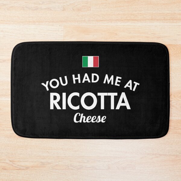 Item preview, You Had Me At Ricotta designed and sold by twHistory.