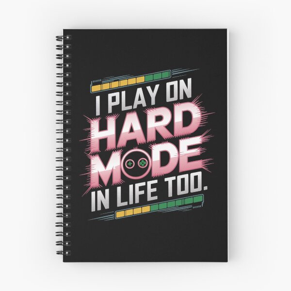 Item preview, Hard Mode in Life Funny Gamer Meme designed and sold by FunnyDesignsArt.