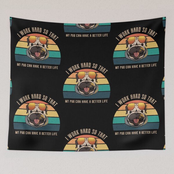 Item preview, Funny retro I work hard so that my pug can have a better life designed and sold by DesignsVault.