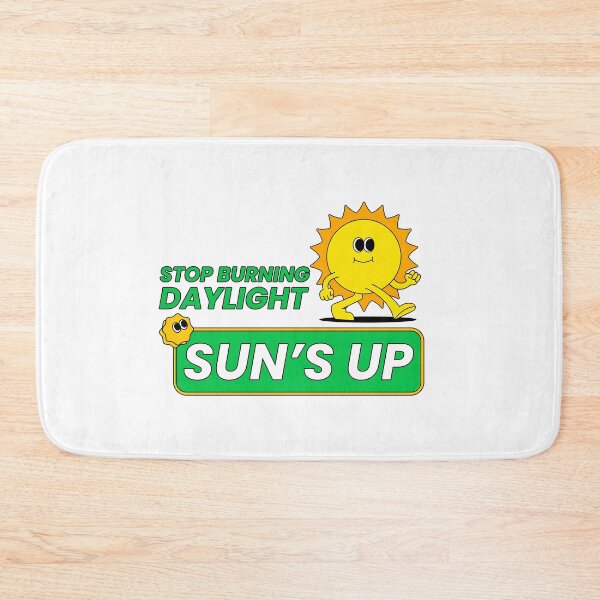 Item preview, Stop burning daylight designed and sold by dgutpro87.