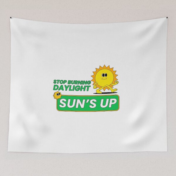Item preview, Stop burning daylight designed and sold by dgutpro87.