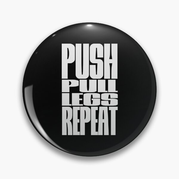 Artikelvorschau, PUSH PULL LEGS REPEAT entworfen und verkauft von MEMES-GER.