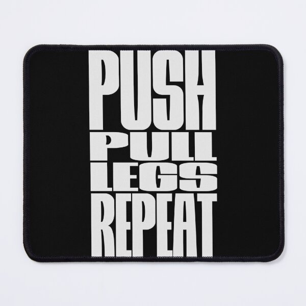Item preview, PUSH PULL LEGS REPEAT designed and sold by MEMES-GER.